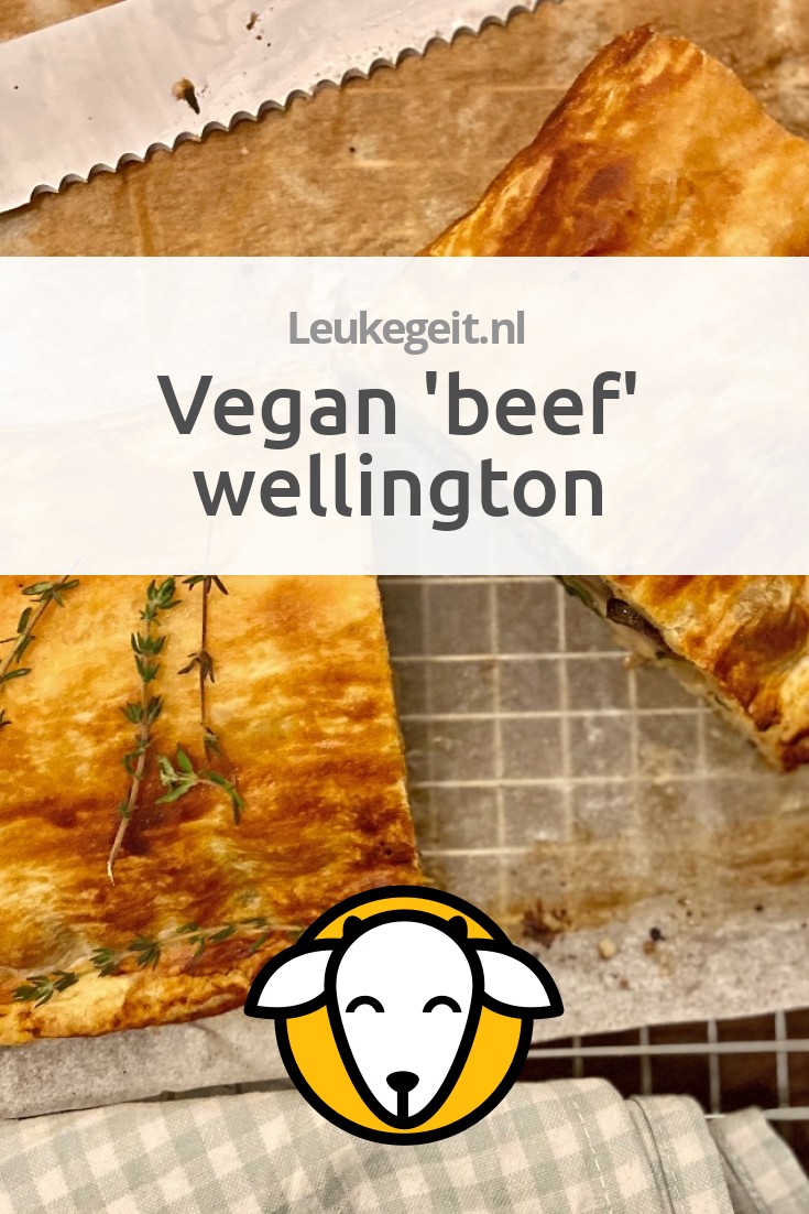 Vegan 'Beef' Wellington - Leukegeit